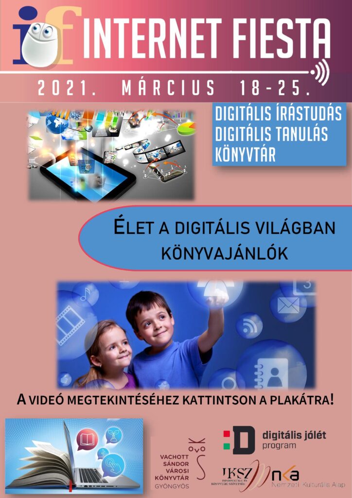 Élet a digitális világban - videós könyvajánló Internet fiesta plakát 4.